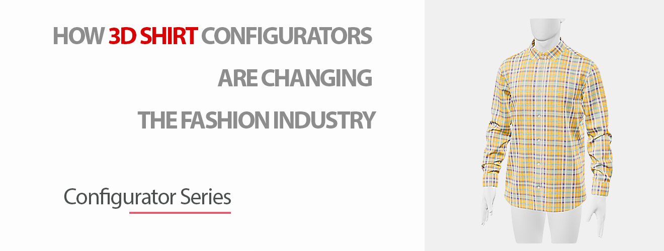 How­ 3D­ Shirt­ Configurators­ Are­ Changing­ the­ Fashion­ Industry:­ Centaur­ Digital’s­ Revolutionary­ Approach